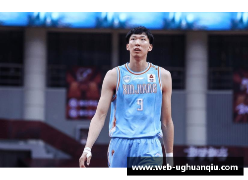ug环球官网周琦获得CBA最佳防守球员，展现出色篮球天赋