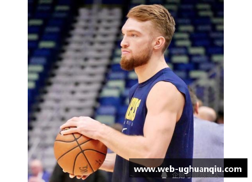 ug环球官网NBA赛程全面解读：最新赛果、球队动态及明星表现一网打尽