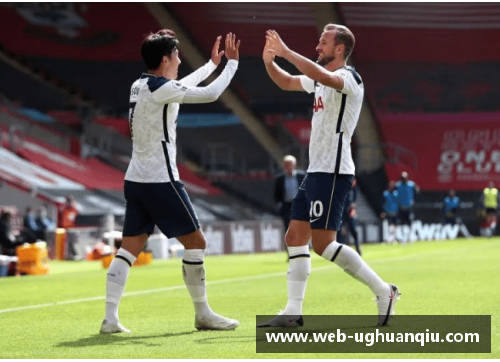 ug环球官网热刺大将凯恩将缺席英超比赛，球队面临进攻难题